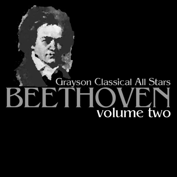 Grayson Classical All Stars - Beethoven Volume Two Grayson Classical All Stars - Beethoven Volume Two