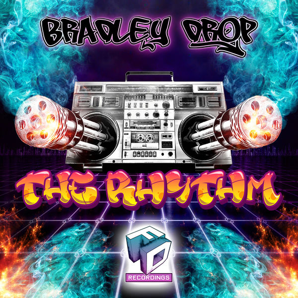 Bradley Drop|The Rhythm Bradley Drop|The Rhythm