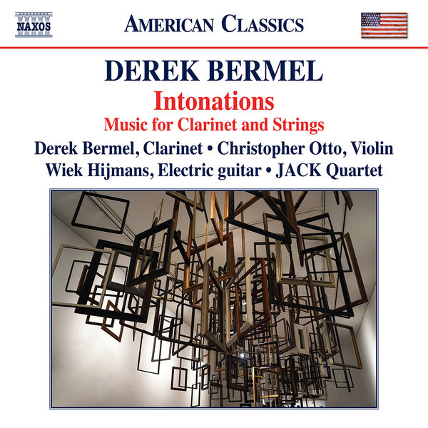 JACK Quartet|Bermel: Intonations JACK Quartet|Bermel: Intonations