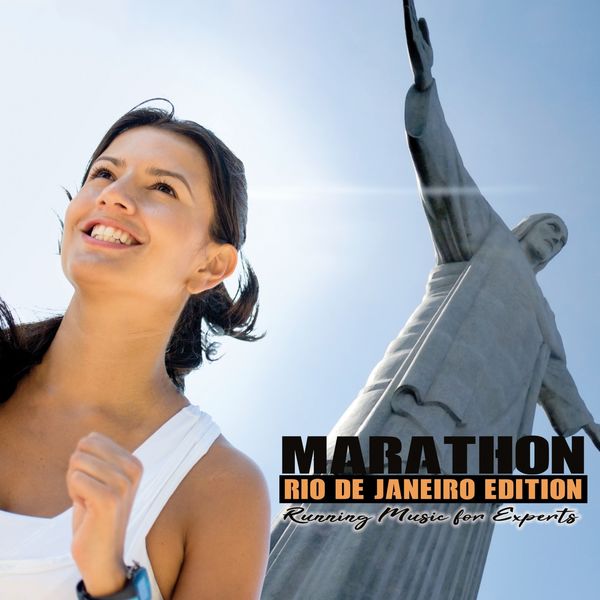 Various Artists - Marathon - Rio De Janeiro Edition: Running Music for Experts Various Artists - Marathon - Rio De Janeiro Edition: Running Music for Experts