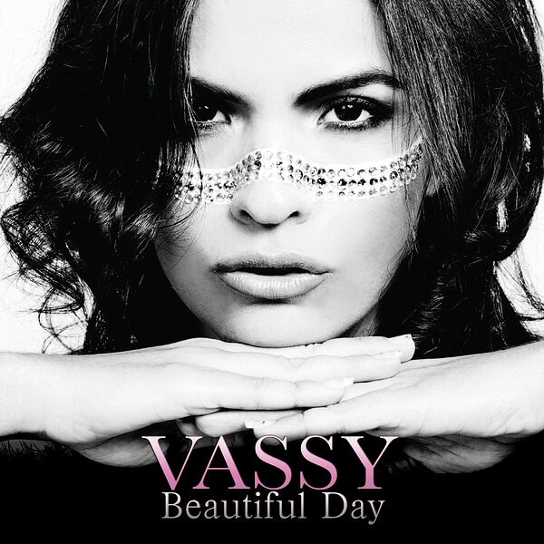 Vassy|Beautiful Day Vassy|Beautiful Day