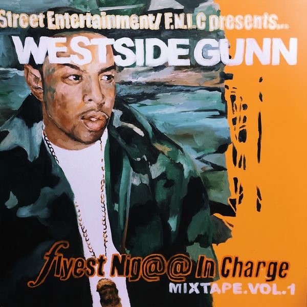 Westside Gunn|Flyest Nigga In Charge, Vol. 1 Westside Gunn|Flyest Nigga In Charge, Vol. 1