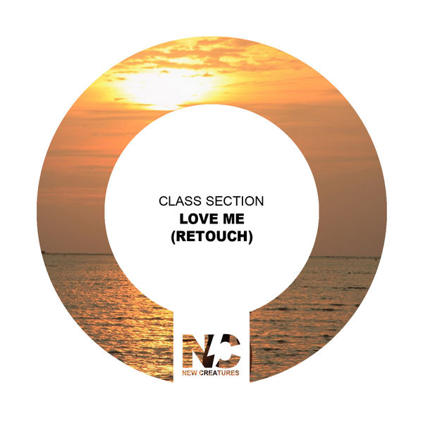 Nu Ground Foundation|Love Me (Retouch) Nu Ground Foundation|Love Me (Retouch)