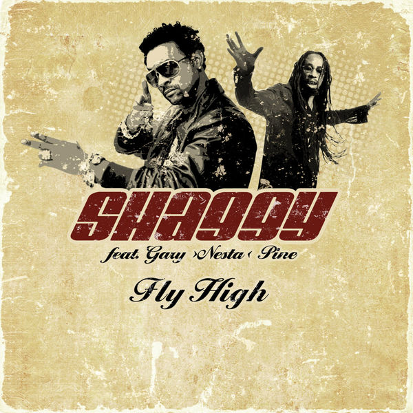 Shaggy|Fly High Shaggy|Fly High