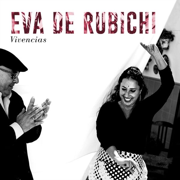 Eva de Rubichi - Vivencias Eva de Rubichi - Vivencias