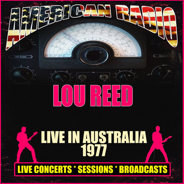 Lou Reed - Live in Australia 1977 Lou Reed - Live in Australia 1977