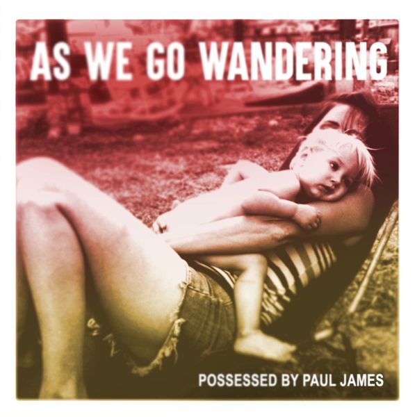 Possessed By Paul James|Be at Rest