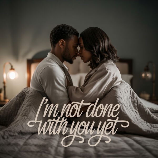 RJ Prime|I'm Not Done With You Yet RJ Prime|I'm Not Done With You Yet