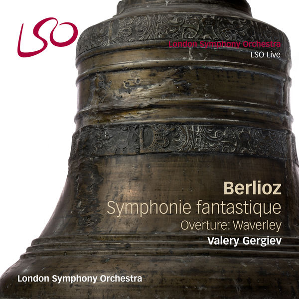 London Symphony Orchestra - Berlioz: Symphonie fantastique, Waverley London Symphony Orchestra - Berlioz: Symphonie fantastique, Waverley