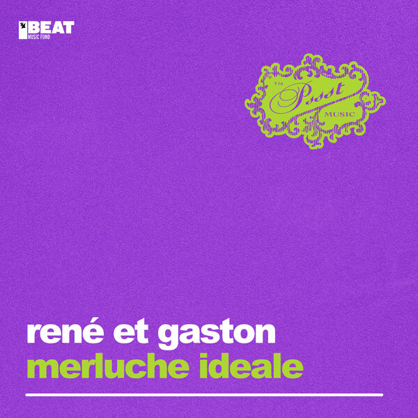 René et Gaston|Merluche Ideale (Extended Mix) René et Gaston|Merluche Ideale (Extended Mix)