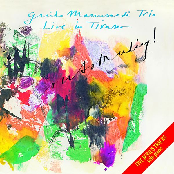 Guido Manusardi Trio|Outstanding (Live in Tirana) Guido Manusardi Trio|Outstanding (Live in Tirana)