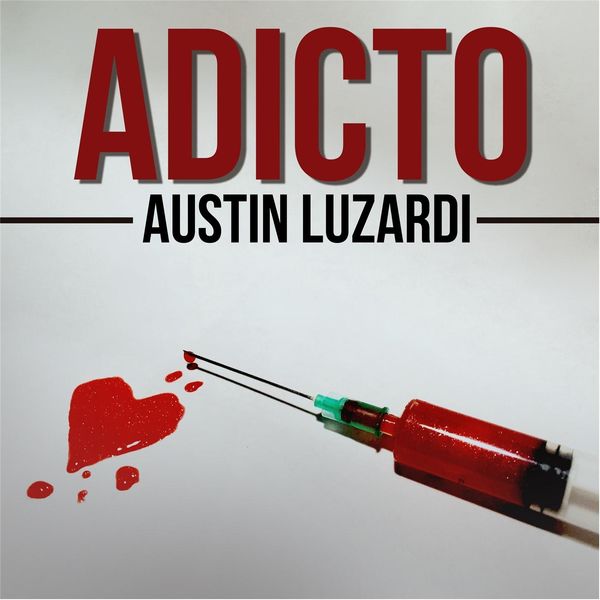 Austin Luzardi|Adicto Austin Luzardi|Adicto