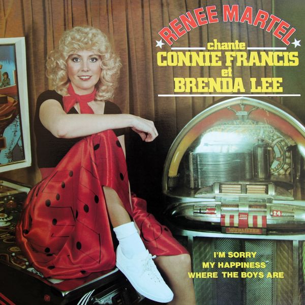 Renée Martel - Renée Martel chante Connie Francis et Brenda Lee Renée Martel - Renée Martel chante Connie Francis et Brenda Lee