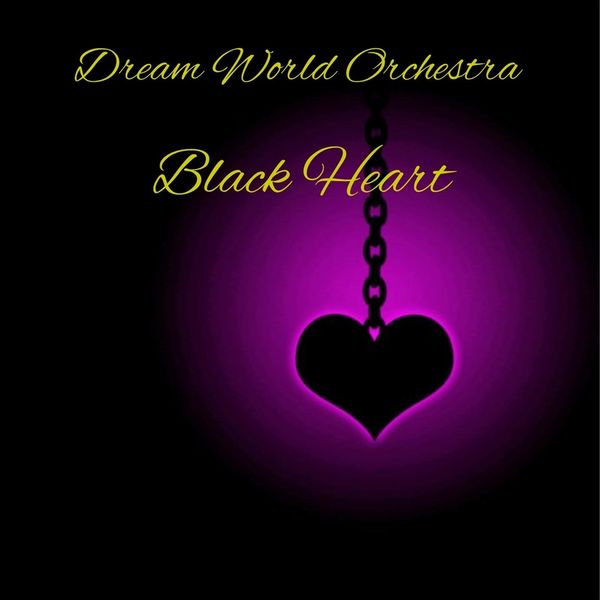 Album Black Heart Dream World Orchestra Qobuz Download And Streaming In High Quality