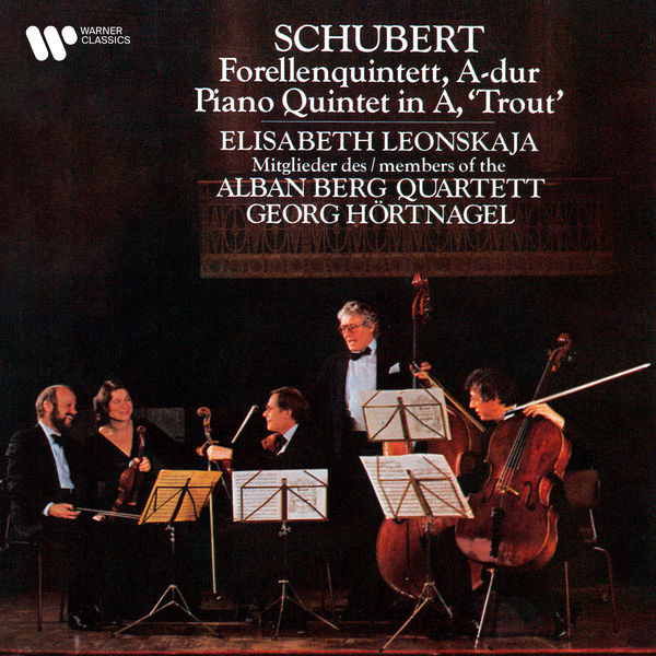 Alban Berg Quartett|Schubert: Piano Quintet, D. 667 "Trout" Alban Berg Quartett|Schubert: Piano Quintet, D. 667 "Trout"