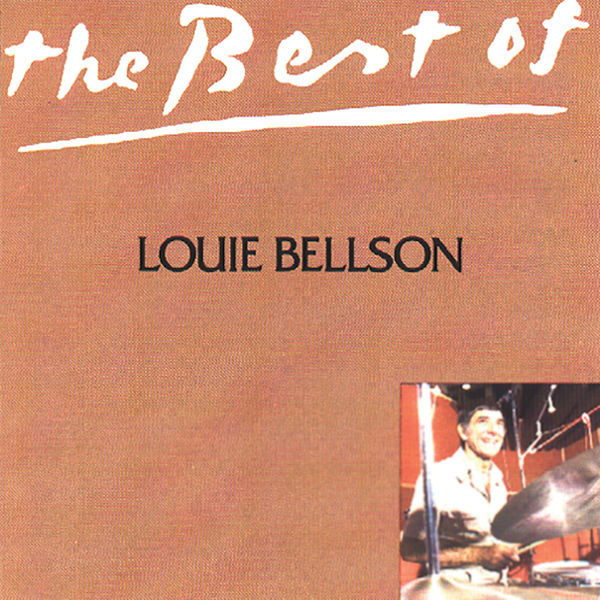 Louis Bellson - The Best Of Louie Bellson Louis Bellson - The Best Of Louie Bellson