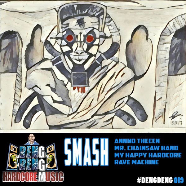 Smash - Smash Smash - Smash