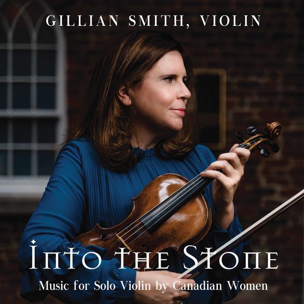Gillian Smith - Into the Stone Gillian Smith - Into the Stone