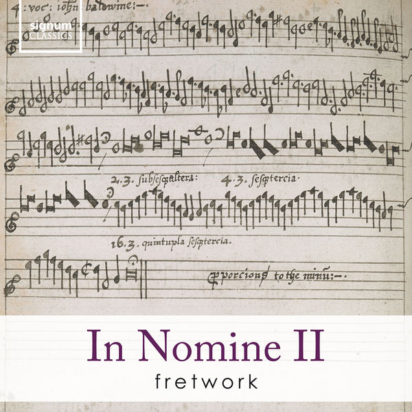 Fretwork - In Nomine II Fretwork - In Nomine II