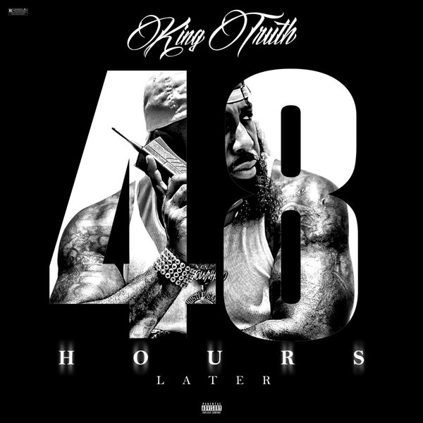 Trae Tha Truth 48 Hours Later Trae Tha Truth 48 Hours Later