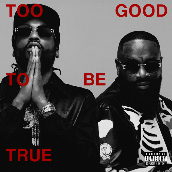 Rick Ross|Too Good To Be True Rick Ross|Too Good To Be True
