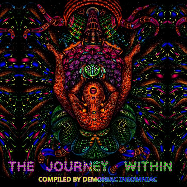 Demoniac Insomniac - The Journey Within (Compiled by Demoniac Insomniac) Demoniac Insomniac - The Journey Within (Compiled by Demoniac Insomniac)