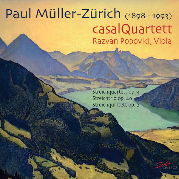 Casal Quartett|Müller-Zürich: Chamber Music for Strings Casal Quartett|Müller-Zürich: Chamber Music for Strings