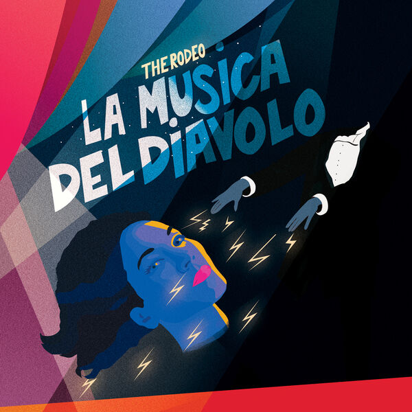 The Rodeo|La Musica Del Diavolo The Rodeo|La Musica Del Diavolo