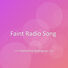 Katherine Rodriguez Faint Radio Song