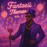Fantazii Music Fantazii Themes Vol. 2