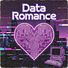 Big Dreams 80 Data Romance