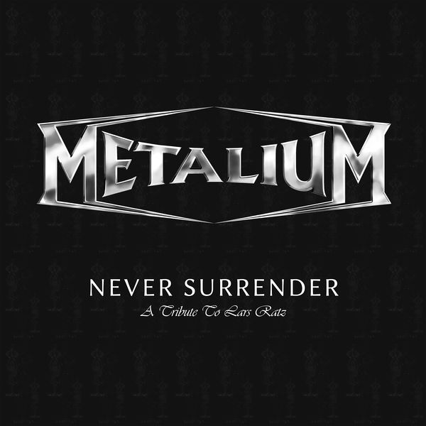 Metalium|Never Surrender Metalium|Never Surrender