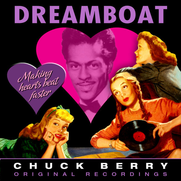 Chuck Berry - Dreamboat Chuck Berry - Dreamboat