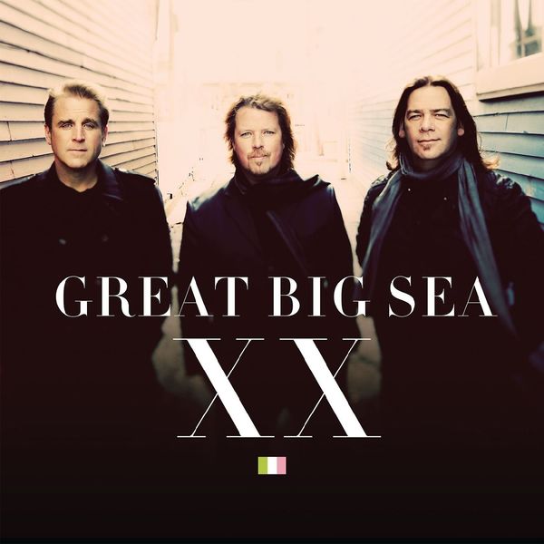 Great Big Sea - XX Great Big Sea - XX