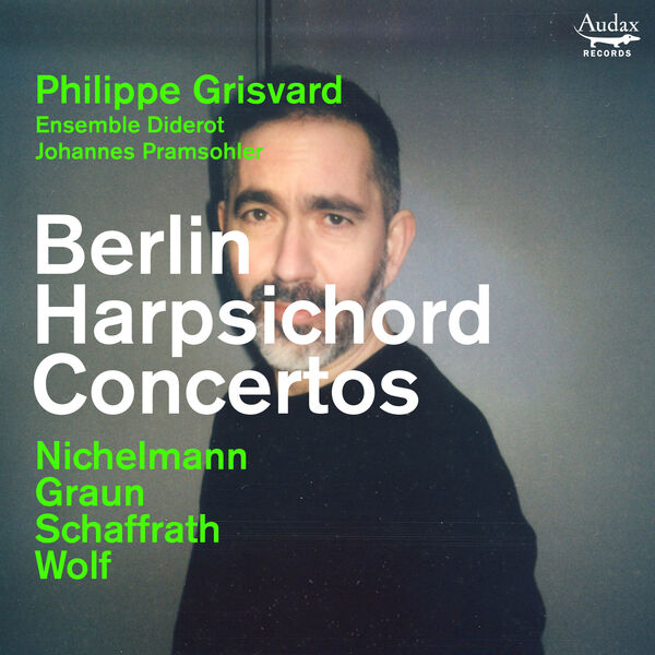 Philippe Grisvard|Berlin Harpsichord Concertos