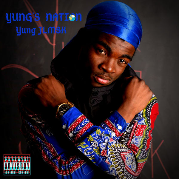 Yung JLMSK - YUNG'S NATION Yung JLMSK - YUNG'S NATION