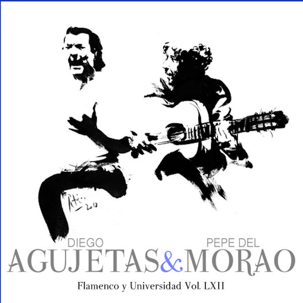 Diego Agujetas - Flamenco y Universidad, Vol. LXII Diego Agujetas - Flamenco y Universidad, Vol. LXII