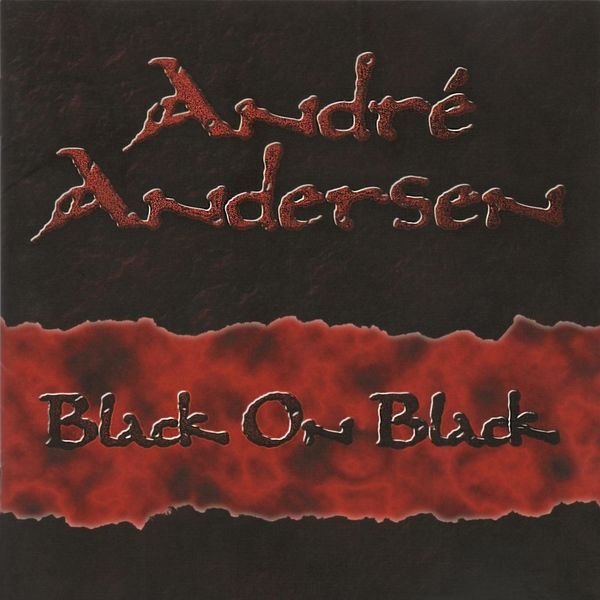 Andre Andersen - Black on Black Andre Andersen - Black on Black