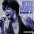 Betty Harris Show It