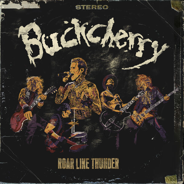 Buckcherry|Roar Like Thunder Buckcherry|Roar Like Thunder