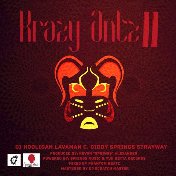 Various Artists - Krazy Antz 2 Riddim Various Artists - Krazy Antz 2 Riddim
