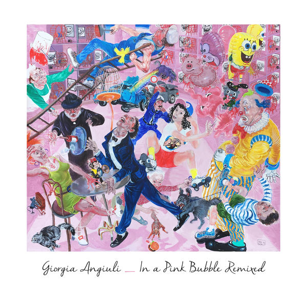 Giorgia Angiuli|In a Pink Bubble Remixed Giorgia Angiuli|In a Pink Bubble Remixed