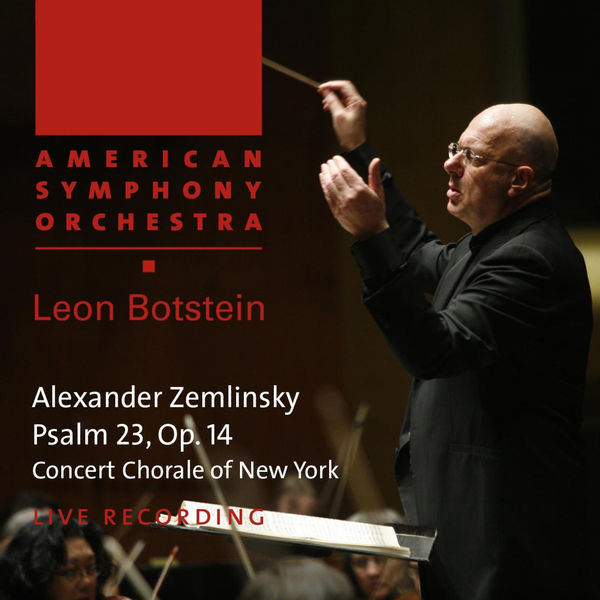 American Symphony Orchestra - Zemlinsky: Psalm 23, Op. 14 American Symphony Orchestra - Zemlinsky: Psalm 23, Op. 14
