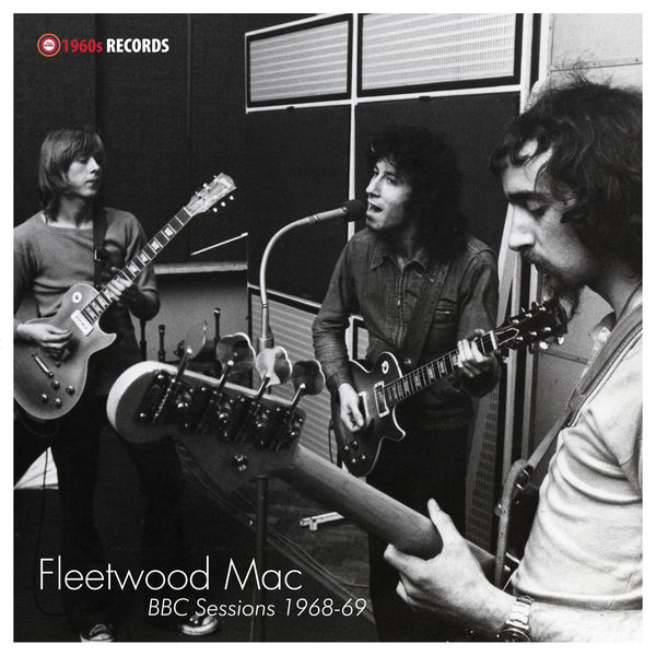 Fleetwood Mac - BBC Sessions 1968-69 Fleetwood Mac - BBC Sessions 1968-69