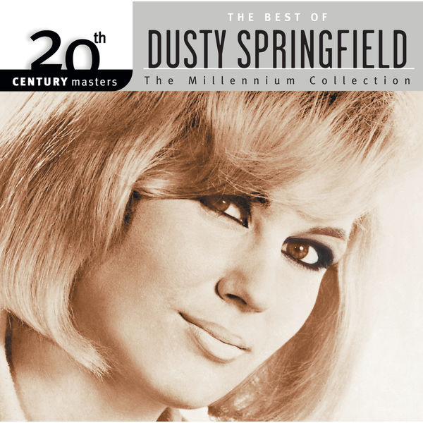 Dusty Springfield|20th Century Masters: The Millennium Collection: Best Of Dusty Springfield Dusty Springfield|20th Century Masters: The Millennium Collection: Best Of Dusty Springfield