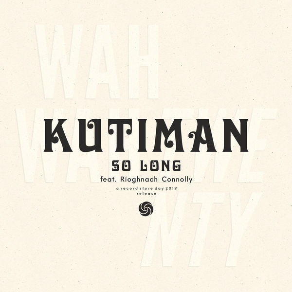 Kutiman - So Long Kutiman - So Long
