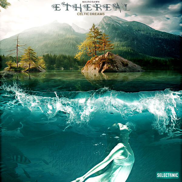 Mauro Rawn - Ethereal Celtic Dreams Mauro Rawn - Ethereal Celtic Dreams