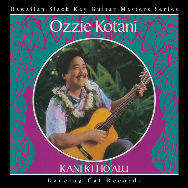 Ozzie Kotani|Kani Kī Hō'alu Ozzie Kotani|Kani Kī Hō'alu