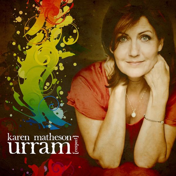 Karen Matheson - Urram (Respect) Karen Matheson - Urram (Respect)