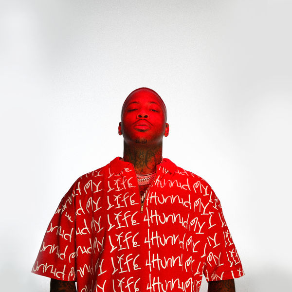 YG - My Life 4Hunnid YG - My Life 4Hunnid